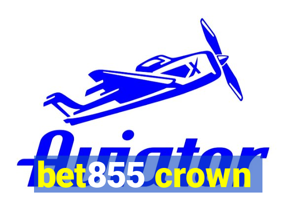 bet855 crown